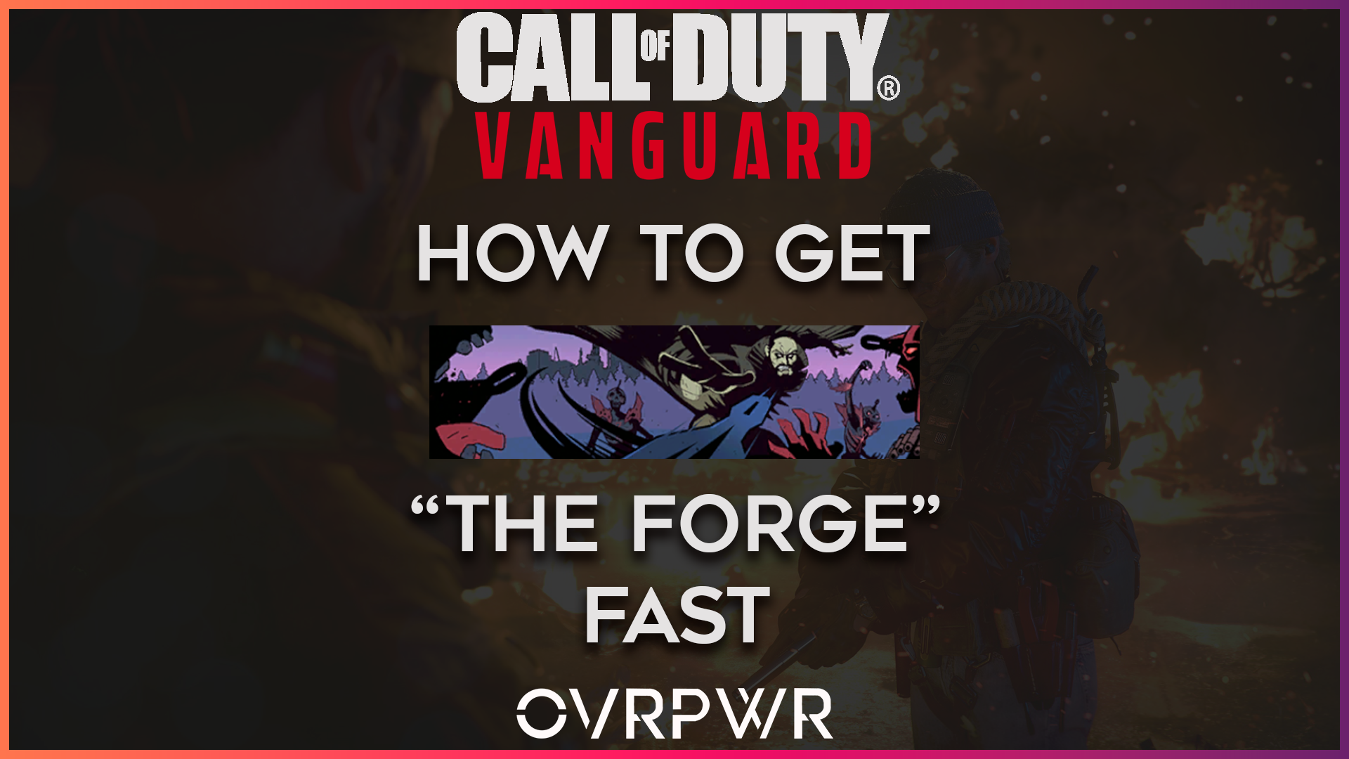 How to get The Forge calling card in Call of Duty Vanguard