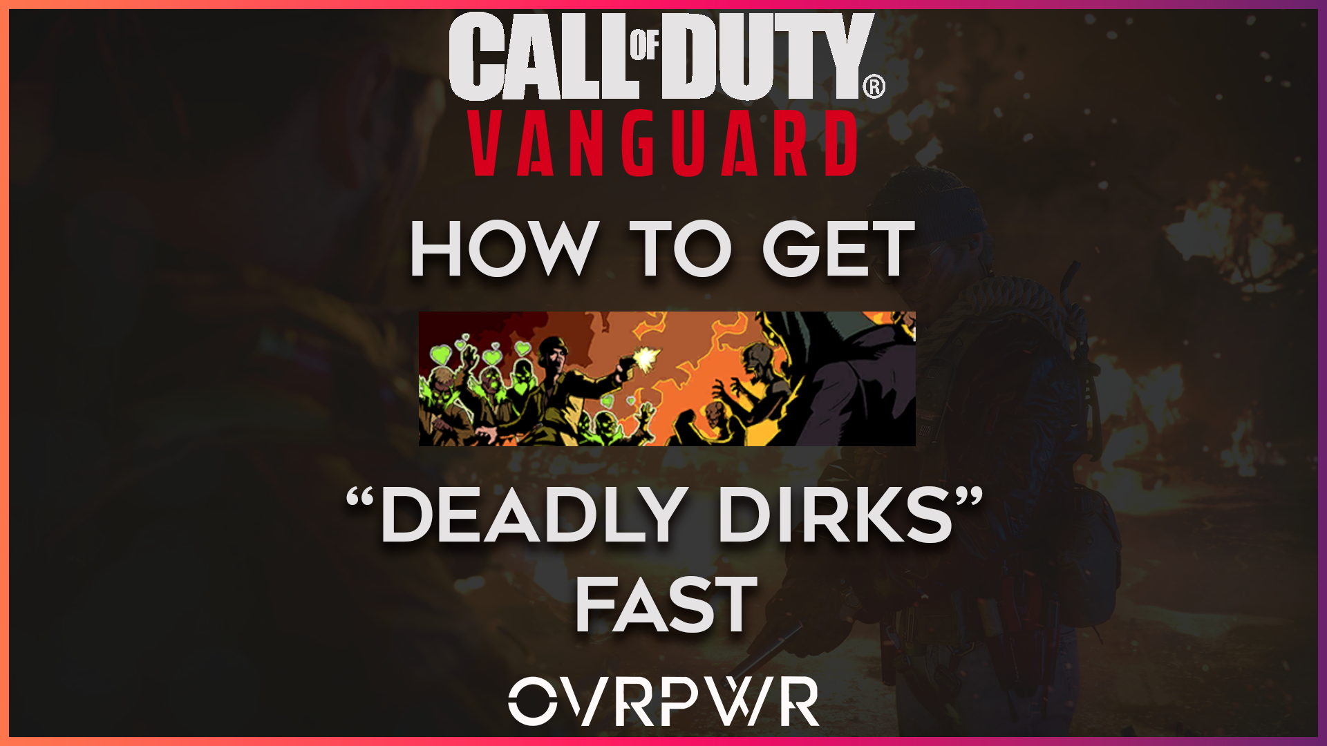 How to get the Deadly Dirks in Vanguard